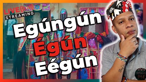 🔴 Egungun | Eegun | Egun - Live#30