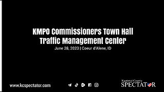 KMPO Traffic Management Center Town Hall 6-28-23