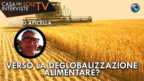 Mario Apicella: verso la deglobalizzazione alimentare?