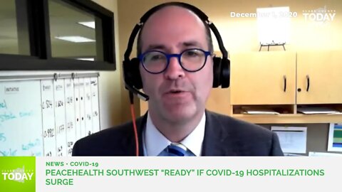PeaceHealth Southwest “ready” if COVID-19 hospitalizations surge
