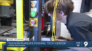 Southern AZ seeks Federal Tech center