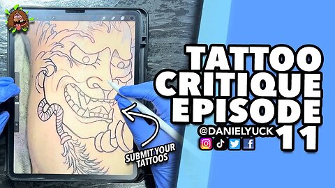 Tattoo Critique Episode 11
