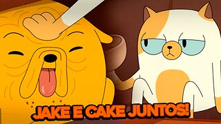 JAKE E CAKE SE CONHECERAM E FOI MUITO FOFO