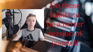 5 good habits for teenagers