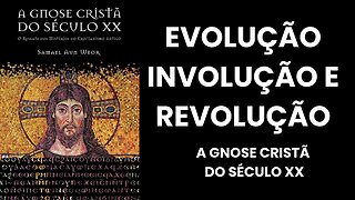 EVOLUÇÃO, INVOLUÇÃO E REVOLUÇÃO DA CONSCIÊNCIA