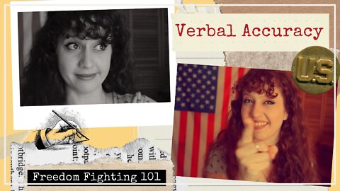 Grace Frazier | Verbal Accuracy | Freedom Fighting 101