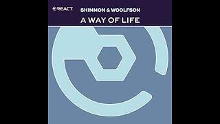 Shimmon & Woolfson - A Way Of Life (Reactivate Remix)