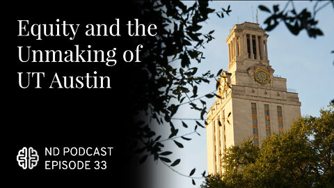 Equity and the Unmaking of UT Austin