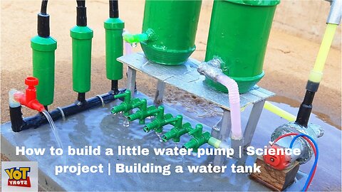 How to build a little water pump | Science project | Building a water tank