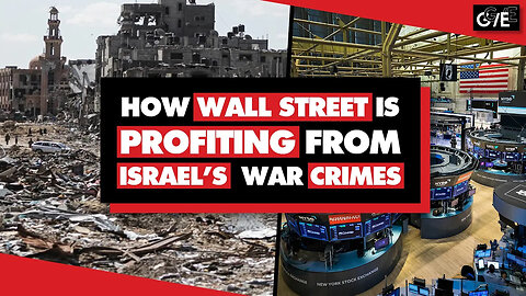 BlackRock and Wall Street Banks Are Profiting From Israel's Genocide In Gaza