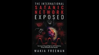 The International Satanic Network Exposed with Makia Freeman and Chris Smith.