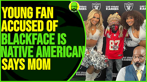 KANSAS CITY CHIEFS FAN ACCUSED OF BLACKFACE IS ACTUALLY NATIVE AMERICAN