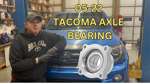 05-22 Tacoma Axle Bearing