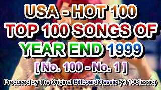 1999 - Billboard Hot 100 Year-End Top 100 Singles of 1999