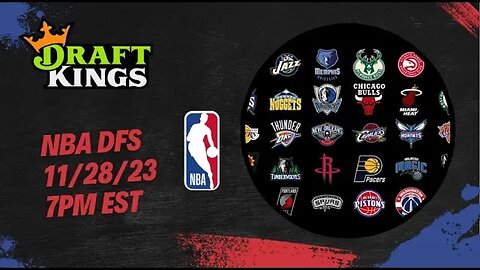 Dreams Top Picks NBA DFS 11/28/23 Daily Fantasy Sports Strategy DraftKings