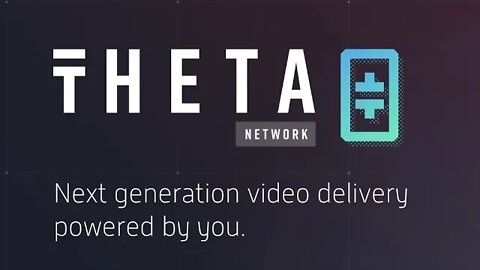 Theta Network - democratizing video creation, distribution, and monetization?