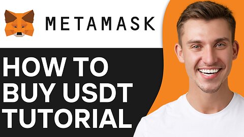 HOW TO BUY USDT ON METAMASK