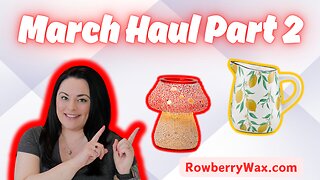 March Haul! | Part 2