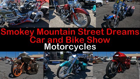 09-09-23 Smokey Mountain Street Dreams Car and Bike Show - Motorcycles