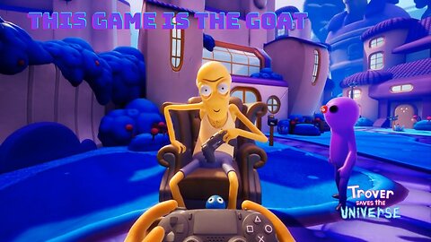 This game is the GOAT!! | Trover Saves The Universe #RumbleTakeover