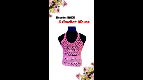 How To Make A Crochet Blouse l #shorts - Crafting wheel