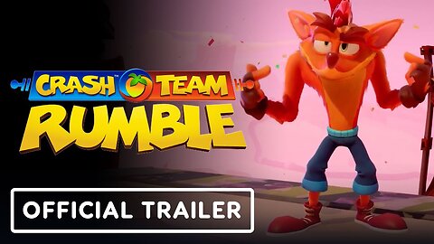 Crash Team Rumble - Official Accolades Trailer