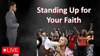 Men's Value Live #66: Standing Up for Your Faith