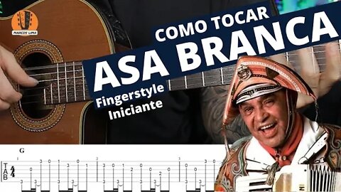 [fingerstyle-fácil] ASA BRANCA. Como tocar no violão Fingerstyle com Tablatura e cifra para download