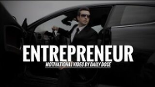 Entrepreneur - Motivational Video