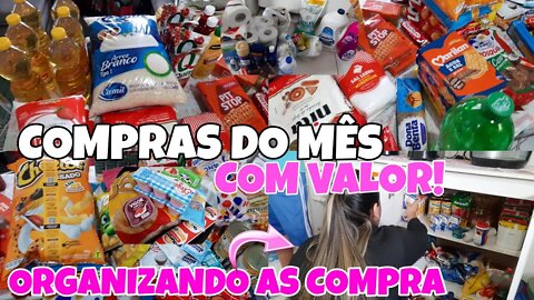 COMPRAS DO MÊS DE AGOSTO🛒||COM VALOR🤑|| GUARDANDO AS COMPRAS