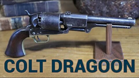 The Hunt for Old Guns - Ep 4: The Colt Dragoon