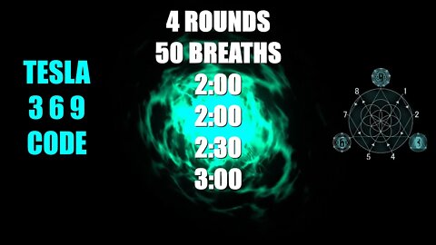 [WimHof] 4 rounds - 50 breaths / round - with 369Hz waves [Tesla 3 6 9 code] + 10 min for meditation