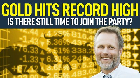 Gold Hits Record High! Is There Still Time To Join The Party? (Market Update 7.30.20)