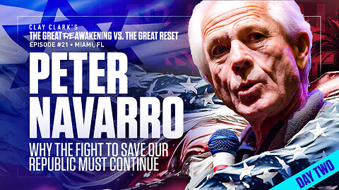 Peter Navarro | Why the Fight to Save Our Republic Must Continue | ReAwaken America Tour Heads to Tulare, CA (Dec 15th & 16th)!!!