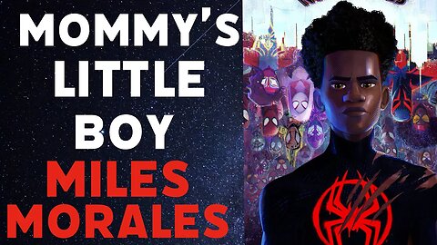 Captain's Log #2 Miles Morales is Miles Morales--and a Mommy's Boy