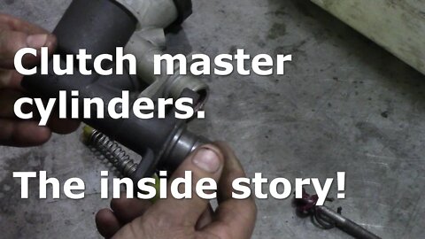 Clutch master cylinders. The inside story!