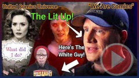 The Lit Up: Episode #1: Kevin Feige is wrong (White Men ARE NOT BAD!!!) Ft. JoninSho, 5/19/2021