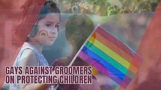 Gays Against Groomers speak out against the Radical Extremism of Trans Activists