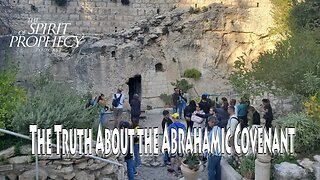 The Truth About the Abrahamic Covenant