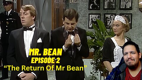 Mr Bean - The Return Of Mr Bean | Episode 2 | Reaction