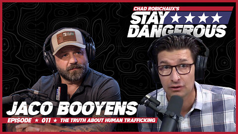 The Truth about Human Trafficking with Jaco Booyens | Stay Dangerous 011