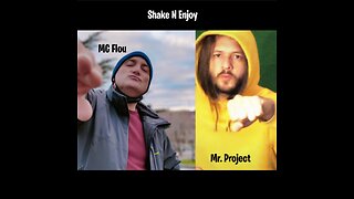 Mr. Project & MC Flou - Shake N Enjoy - With Lyrics
