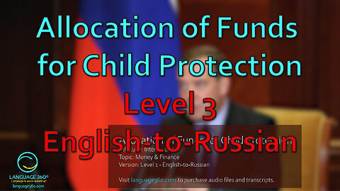 Allocation of Funds for Child Protection: Level 3 - English-to-Russian
