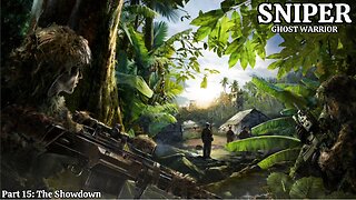 Sniper: Ghost Warrior - Walkthrough Part 15 - The Showdown