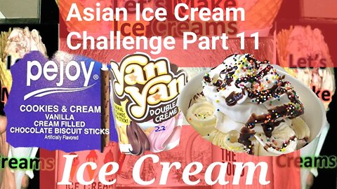 Asian Ice Cream Challenge Part 11, 1 Hour Non-Stop