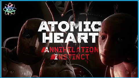 ATOMIC HEART│ANNIHILATION INSTINCT DLC - Trailer "Data de Lançamento" (Legendado)