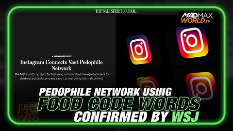 WSJ Confirms Pedophile Network Using Food Code Words