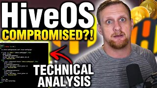 Is Your HiveOS Hacked?! A Technical Analysis