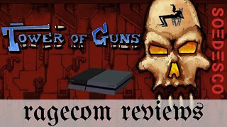 [Playstation 4] Análise de Tower of Guns