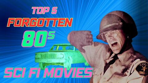 Top 5 FORGOTTEN 80s sci-fi movies